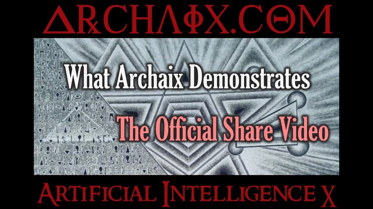 What Archaix demonstrates